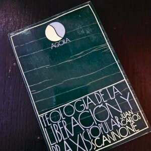 Teología de la Liberación y Praxis Popular