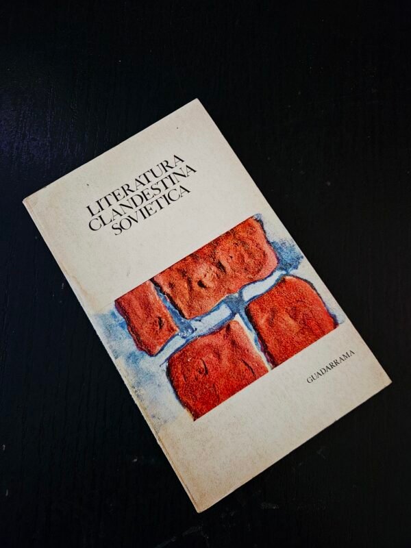 Literatura Clandestina Soviética- Guadarrama