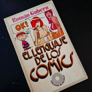 El Lenguaje de los Cómics, Roman Gubern