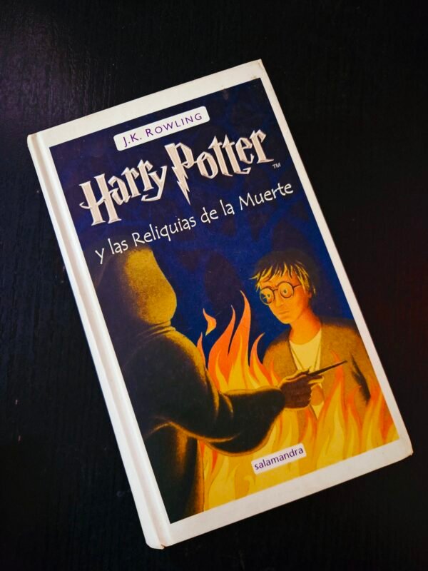 Harry Potter y las Reliquias de la Muerte- J.K. Rowling.