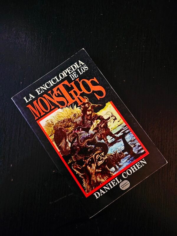La Enciclopedia de los Monstruos - Daniel Cohen