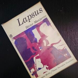 Lapsus by Héctor Manjarrez