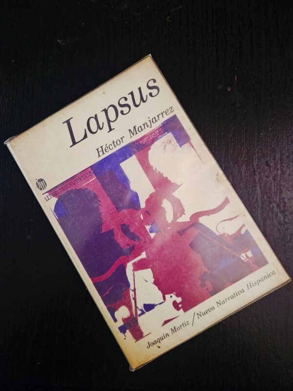 Lapsus by Héctor Manjarrez