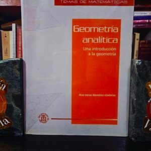Geometría Analítica - Una Introducción