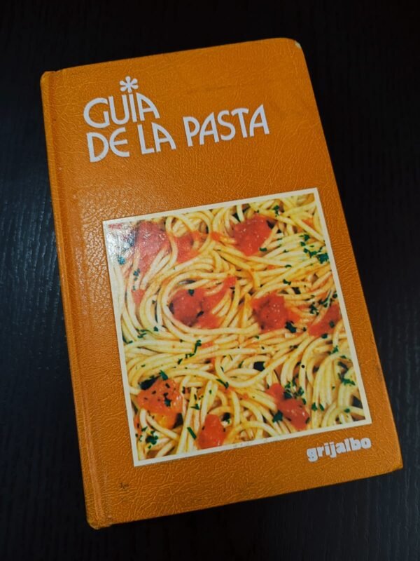 Guía de la Pasta - Editorial Grijalbo