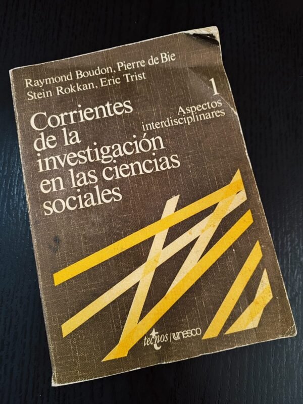 Corrientes de la Investigación en las Ciencias Sociales