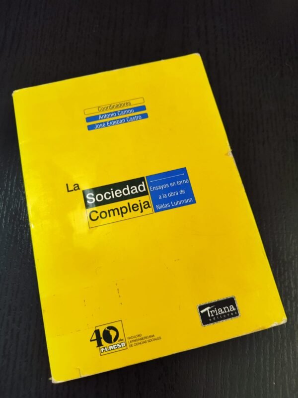 La Sociedad Compleja: Ensayos en Torno a Luhmann