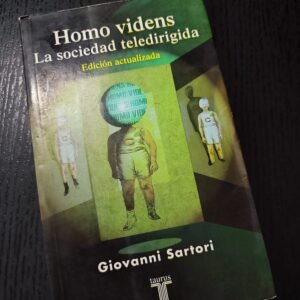 Homo Videns: La Sociedad Teledirigida