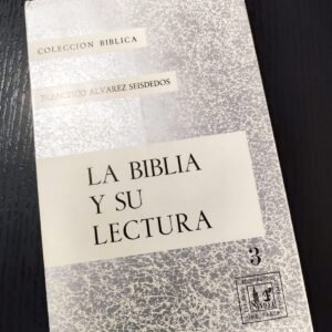 La Biblia y su Lectura - Libro en Español