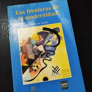 Las Fronteras de la Modernidad