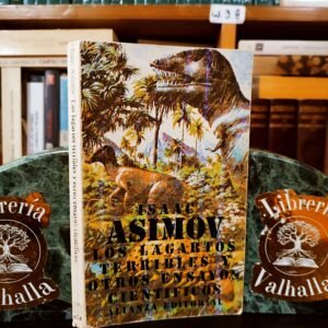 Los Lagartos Terribles y Otros Ensayos Científicos