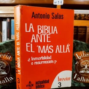 La Biblia ante el "Más Allá"