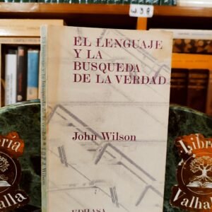 El Lenguaje y la Búsqueda de la Verdad