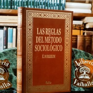 Las Reglas del Método Sociológico