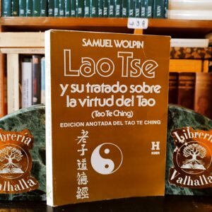 Lao Tse y su tratado sobre la virtud del Tao