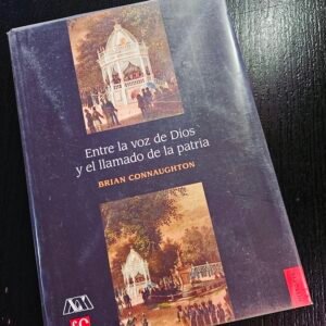 Entre la voz de Dios y el llamado de la patria