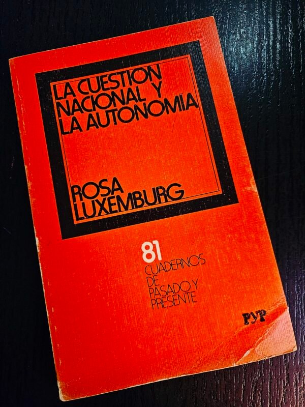 La Cuestión Nacional y la Autonomía