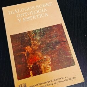 Diálogos sobre Ontología y Estética