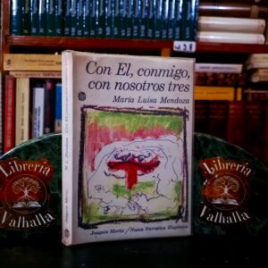 Con El, conmigo, con nosotros tres