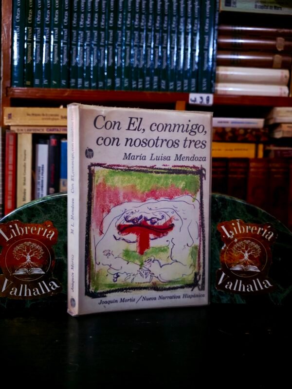 Con El, conmigo, con nosotros tres