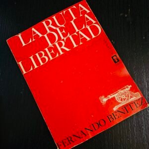La ruta de la libertad