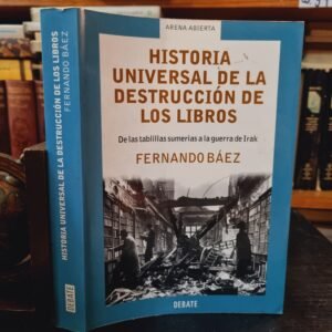 Historia universal de la destrucción de los libros