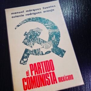 El Partido Comunista Mexicano