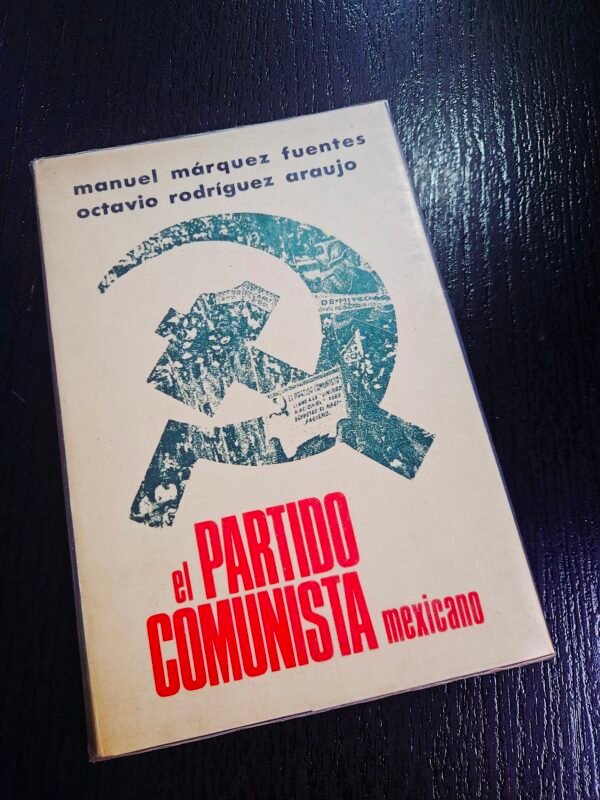 El Partido Comunista Mexicano