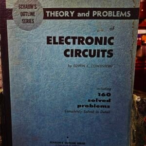 Theory and Problems of Electronic Circuits (Schaum's Outline Series)
