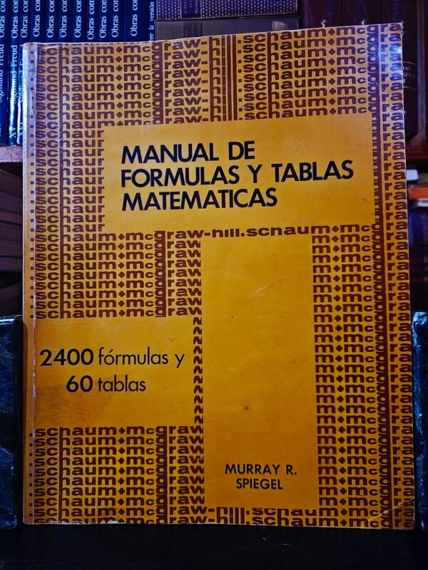 MANUAL DE FORMULAS Y TABLAS MATEMATICAS. 2400 fórmulas y 60 tablas (Spanish Edition)[Paperback]