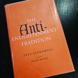 The Anti-Enlightenment Tradition