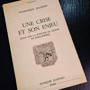 Une crise et son enjeu