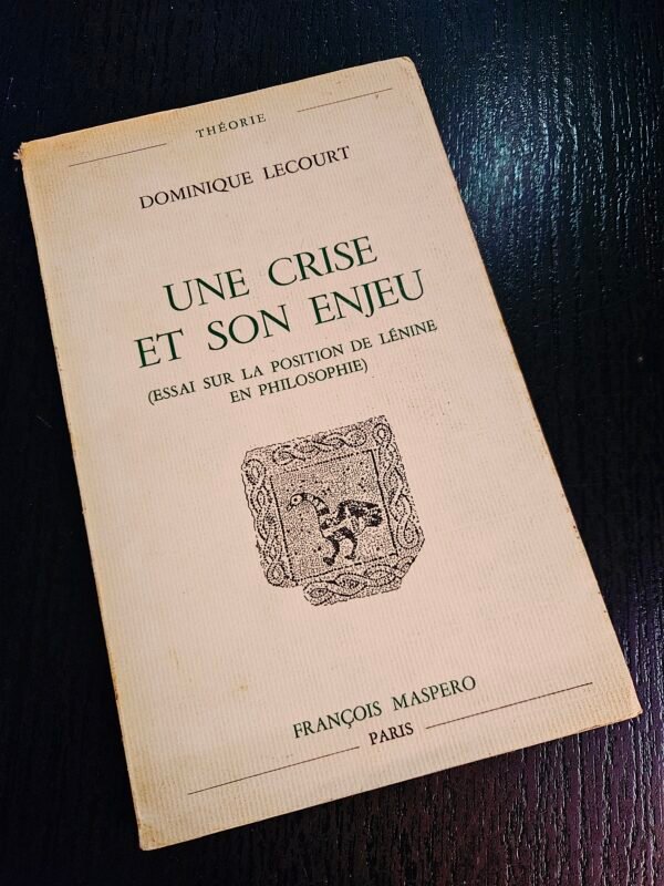 Une crise et son enjeu