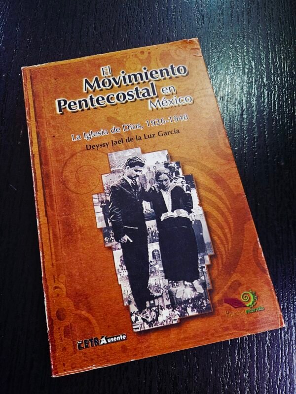 El Movimiento Pentecostal en México