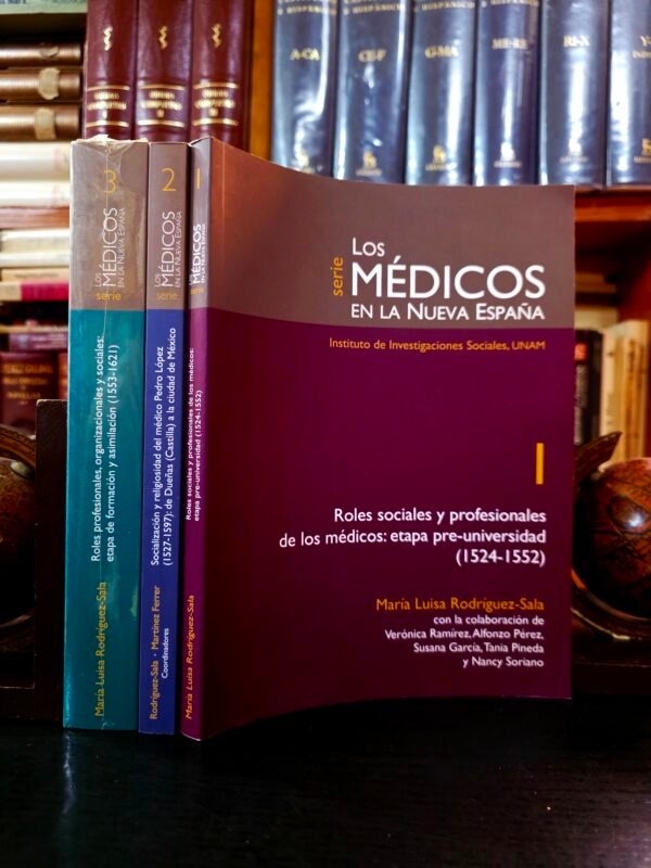 Roles sociales y profesionales de los médicos: etapa pre-universitaria (1524-1552)