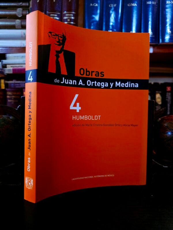 Obras de Juan A. Ortega y Medina 4