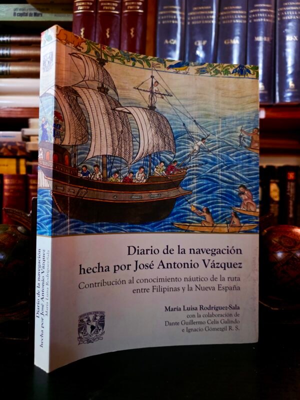 Diario de la navegación hecha por José Antonio Vázquez