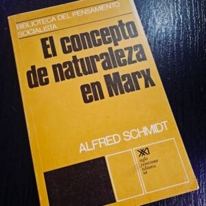 El concepto de naturaleza en Marx