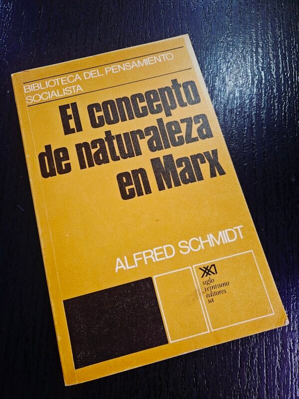El concepto de naturaleza en Marx