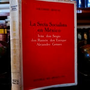 La Secta Socialista en México