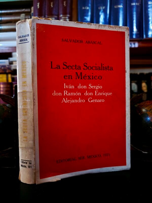 La Secta Socialista en México
