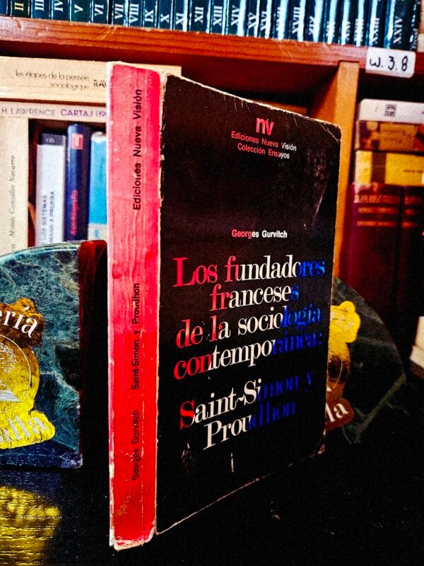 Los fundadores franceses de la sociología contemporánea
