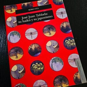 José Juan Tablada: su haikú y su japonismo