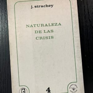 Naturaleza de las crisis