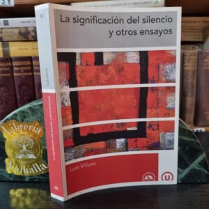 La significación del silencio y otros ensayos