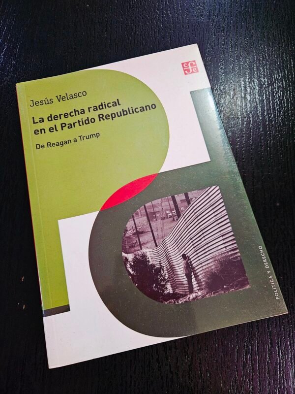 La derecha radical en el Partido Republicano