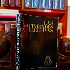 Las afinidades electivas