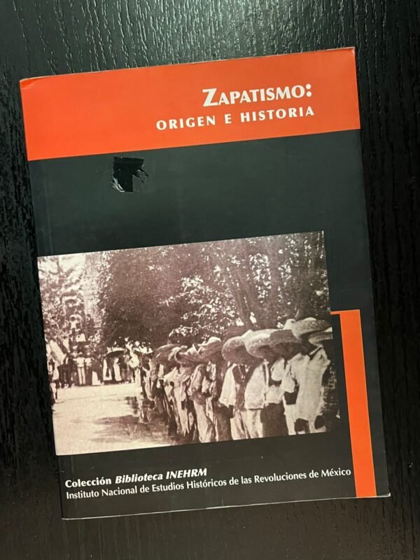 Zapatismo: Origen e historia