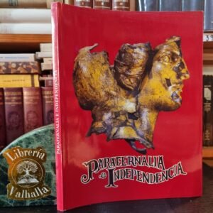 Parafernalia e Independencia