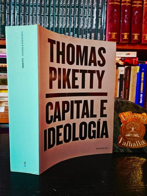 CAPITAL E IDEOLOGÍA